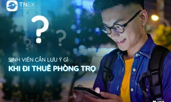 5 Điều Sinh Viên cần phải biết khi thuê phòng trọ